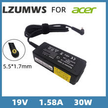 LZUMWS-Adaptador de cargador para portátil, fuente de alimentación portátil de 19V, 1.58A, 30W, 5,5x1,7mm, CA, para Acer, Dell Inspiron Mini 9, 10, 12, 1010 2024 - compra barato