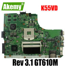 K55VD Motherboard Rev 3.1 GeForce 610M DDR3 For Asus K55VD A55VD F55VD Laptop motherboard K55VD Mainboard K55VD Motherboard 2024 - buy cheap