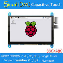 5-дюймовый ЖК-Дисплей HDMI, экран 800*480 Ultra HD, емкостный сенсорный экран для Raspberry Pi 3B +/ Pi4B 2024 - купить недорого