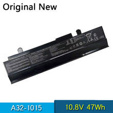 Original A32-1015 batería de portátil para ASUS Eee PC 1011 1015P 1015PE 1015PW 1016 1016P 1215 1215N 1215P 1215T A31-1015 10,8 V 47Wh 2024 - compra barato