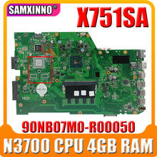 Placa base X751SA N3700 CPU 4GB RAM para ordenador portátil For Asus X751S X751SJ X751SV placa base 90NB07M0-R00050 probado, envío gratis 2024 - compra barato