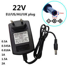 22V 0.5A 0.545A 0.818A 1A 1.5A 2A Universal AC DC Converter Power Suppli Supply Adapter 22 Volt 545mA Adaptor 5.5*2.1-2.5mm 2024 - buy cheap