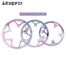 Litepro Ultralight BCD 130mm 45/47/53/56/58T AL7075 Integrated Chainring Electroplating Color With Guard Folding Bike Disc 2024 - buy cheap