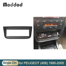 One Din Radio Fascia for PEUGEOT 406 Stereo GPS DVD Dashboard Panel Dash Audio Cover Mount Installation Trim Kit Frame Bezel 2024 - buy cheap