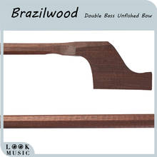 Brazil Wood 4/4 Double Bass Bow Stick Blank Unfinished Double Bass Bow Stick 2024 - buy cheap