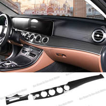 Carbon Fiber Car Dashboard Panel strip Trims for Mercedes Benz E Class W213 200 300 2016 2020 Accessories 2017 2018 2019 2021 2024 - buy cheap