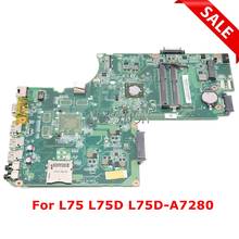 Материнская плата A000243950 DA0BD9MB8F0 для toshiba satellite L75 L75D, универсальная материнская плата для L75D-A7280 процессора ddr3 2024 - купить недорого