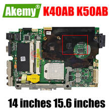 K40AB K50AB Laptop Motherboard for ASUS K40AB K50AB Notebook Mainboard REV.1.3G DDR3 With Graphics Card 2024 - buy cheap