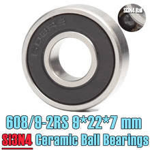608/9 Hybrid Ceramic Bearing 9*22*7 mm ( 1 PC ) Industry Motor Spindle 608/9HC Hybrids Si3N4 Ball Bearings 3NC 608/9RS 2024 - buy cheap