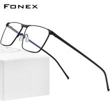 FONEX Pure Titanium Glasses Frame Men 2020 Prescription Eye Glasses for Men Square Eyeglasses Myopia Optical Frame Eyewear 8526 2024 - buy cheap
