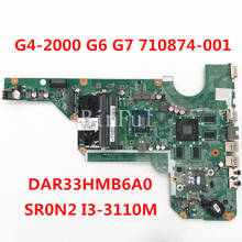 Для Pavilion G4 G6 G6-2000 G7-2000 материнская плата для ноутбука 710874-001 712117-001 DAR33HMB6A0 с SR0N2 I3-3110M CPU 100% Полная проверка 2024 - купить недорого