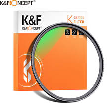 УФ-фильтр K & F Concept 52 мм, 77 мм, 82 мм, ультратонкий оптический фильтр с многослойным покрытием для объектива Canon, Nikon, Cam, DSLR 2024 - купить недорого