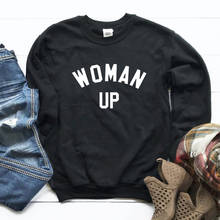 Women Up Letter Print Sweatshirt Feminist Girl Power Streetwear Pullover Empower Inspire Outwear Long Sleeve Jumpers Drop Ship 2024 - buy cheap