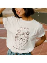 Ser Gentil Com Sua Mente Engraçado Camisetas Gráfico T Shirt do Verão de Manga Curta T-shirt Das Mulheres Tops Casual Feminino O-pescoço Estética roupas 2024 - compre barato