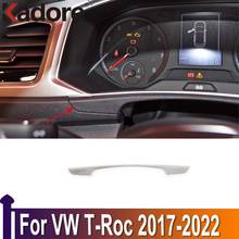 For Volkswagen T-Roc TROC 2017 2018 2019-2022 Car Dashboard Instrument Panel Cover Trim Decorative Sticker Interior Accessories 2024 - buy cheap