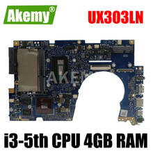 Akemy UX303LN Laptop motherboard Para ASUS UX303LN UX303LNB UX303LB UX303L U303L mainboard original GT840M i3-5010U/5005U 4GB de RAM 2024 - compre barato