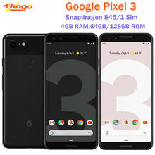 Google Pixel 3 64GB/128GB ROM Original Unlocked Mobile phone 4G Snapdragon 845 Android Octa core 5.5'' 12.2MP&Dual 8MP  NFC 2024 - buy cheap