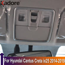 For Hyundai Cantus Creta ix25 2014-2019 Matte Front Rear Car Reading Light Lamp Decoration Cover Car Interior Accessories 2024 - buy cheap