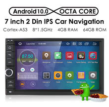 4G RAM 64G ROM Android 10.0 7 INCH 2 Din universal Car Radio Stereo GPS Navigation map 8 Octa Core BT 4G WIFI DAB SWC 2024 - buy cheap