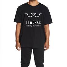 COOLMIND-Camiseta 100% de algodón para hombre, camisa con estampado "it works on my machine", divertida, con cuello redondo, de gran tamaño 2024 - compra barato