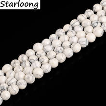 White Turquoises Howlite Synthesis Imitation Round Loose Strand Beads 15" 4 6 8 10 12 14MM for DIY Jewelry Making bracelet 2024 - buy cheap