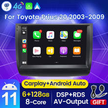 6G 128G Android 11 Carplay Auto Car Multimedia Radio Player for Toyota Prius 20 2003-2009 GPS Stereo DSP RDS FM WIFI 4G LTE Unit 2024 - buy cheap