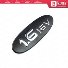 Bross BSP573 Black 1.6 16V Badge Monogram Emblem for Megane MK1 1995-2002 Megane Scenic 1996-1999 OEM:77 00 432 873 / 7700432873 2024 - buy cheap