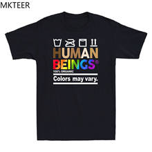 Camiseta de los seres humanos para hombres, camisa gótica de Hip-Hop, 100% colores orgánicos, puede ser diferente al arco iris, LGBT, Orgullo Gay lésbico, Harajuku 2024 - compra barato
