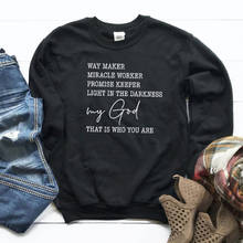 Way Maker Miracle Worker God Sweatshirt Women Letter Print Christian Hoodies Bible Verse Pullovers Jesus Clothes Dropshipping 2024 - compre barato