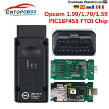 OPCOM для Opel V1.70 V1.99 OBD2 CAN-BUS считыватель кодов с PIC18F458 FTDI OP COM Авто диагностический инструмент для автомобиля flash прошивка обновление 2024 - купить недорого