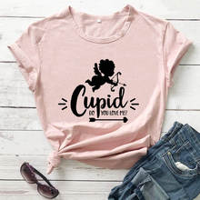 Cupid Do You Love Me Cute Cupid Valentine's Day T-Shirt New Arrival Women's Funny Casual 100%Cotton Valentines Day Gift T-Shirt 2024 - buy cheap