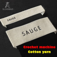 Customized Cuff Collar Side Chest Garment Shirt Jacket Shoe Labels Crochet Machine Cotton Yarn Woven Label Tags Knitted Edges 2024 - buy cheap
