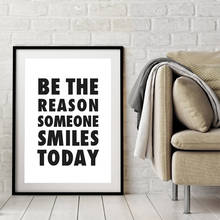 Be The Reason Someone Smiles Today impresiones inspiradoras, dibujo con cámaras, Arte Positivo, lienzo, pintura para el hogar y la Oficina, Arte de la pared Decoración 2024 - compra barato