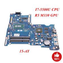 NOKOTION For HP 15-AY Laptop Motherboard SR23W I7-5500U CPU R5 M330 GPU 815247-501 815247-001 AHL50 ABL52 LA-C701P MAIN BOARD 2024 - buy cheap