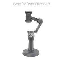 Base para DJI Osmo Mobile 4 2 3 Gimbal de mano estabilizador Base montaje soporte ajuste el teléfono Gimbal Accesorios 2024 - compra barato