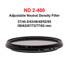 Filtro ND2-400 de densidad neutra ajustable, filtro ND 37/40 Universal, 5/43/46/49/52/55/58/62/67/72/77/82mm 2024 - compra barato