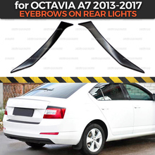 Las cejas en las luces traseras para Skoda Octavia A7 2013-2017 plástico ABS de los cilios de pestañas de moldeo decoración estilo de coche tuning 2024 - compra barato