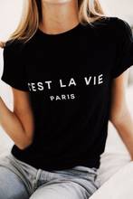 Женская футболка с Парижем befree groot размера плюс, хлопковая Футболка c'est la vie paris, футболка, топ унисекс, забавные принты с надписями 2024 - купить недорого