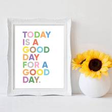 Inspirational Print Today Is A Good Day For A Good Day Typography Poster Motivational Quotes Wall Art Canvas Painting Home Decor 2024 - buy cheap