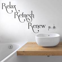 Relax Refresh Renew Wall Vinyl Sticker Decal Waterproof Bathroom Decoration Removable A001840 2024 - buy cheap