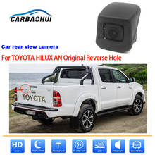 Cámara de visión trasera para coche TOYOTA HILUX AN, dispositivo de visión nocturna, impermeable, Original, 2010 ~ 2018 CCD HD 2024 - compra barato