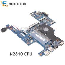 NOKOTION для ноутбука Toshiba Satellite NB15 NB15T материнская плата H000064160 H000063150 MA10 основная плата N2810 процессор DDR3 2024 - купить недорого