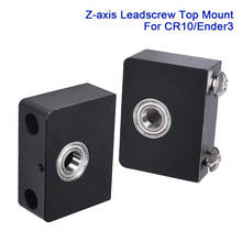 Z-axis Lead Screw Top Mount Aluminum Nut Mount Fixed Bracket For CR10 ender 3 Pro Z-rod Bearing Holder 3D Printer Parts Control 2024 - buy cheap