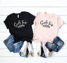 Skuggnas New Arrival Girls Trip 2019 Shirt Vacay Mode shirt Girls Weekend t shirt Short Sleeve Fashion Tees Drop Shipping 2024 - buy cheap